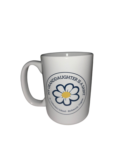 My Granddaughter is a Saint Mug