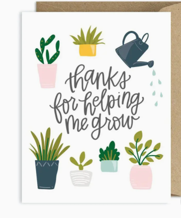 Card - Thanks for Helping Me Grow